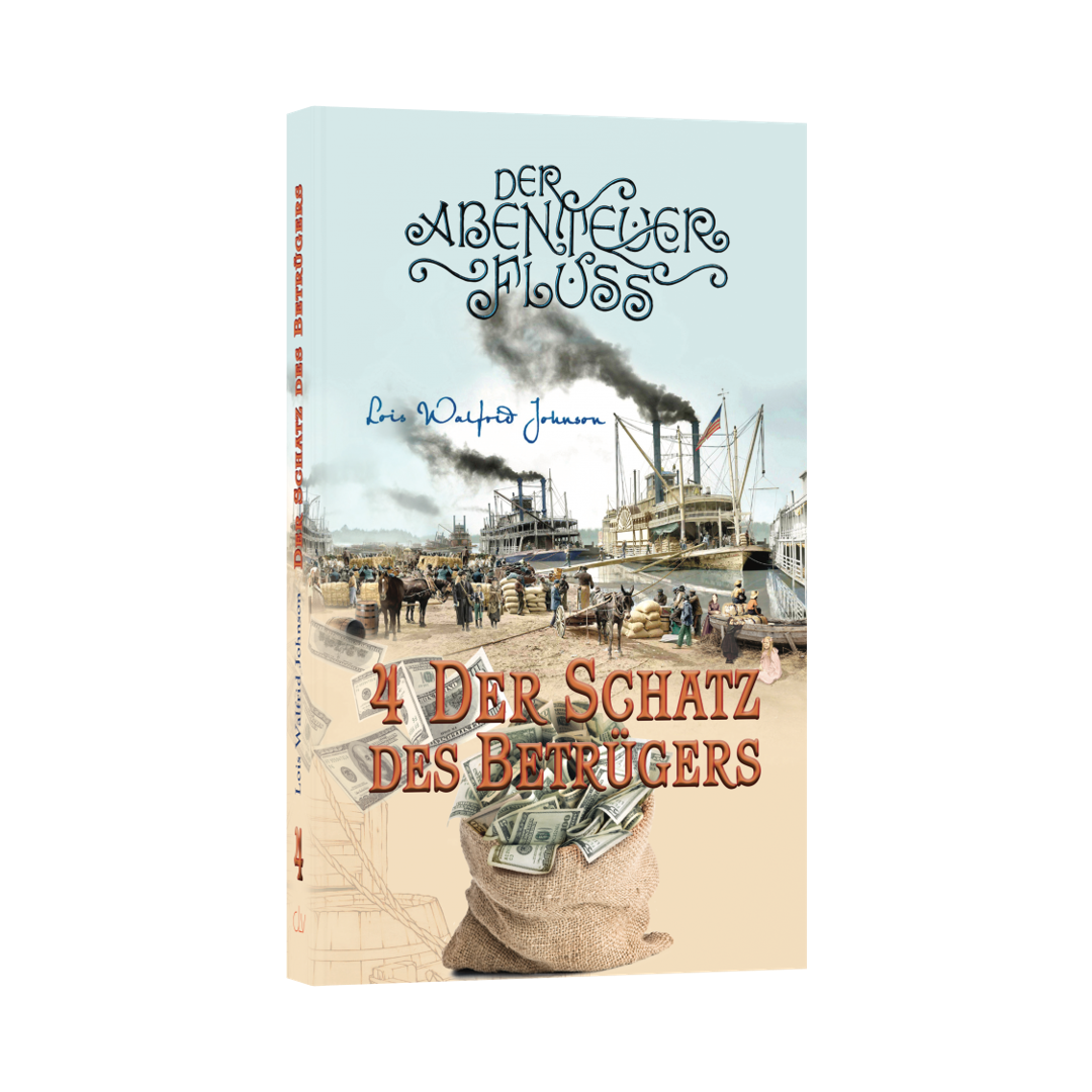 Abenteuerfluss 4: Der Schatz des Betrügers - Lois Walfrid Johnson (Taschenbuch) CLV Verlag
