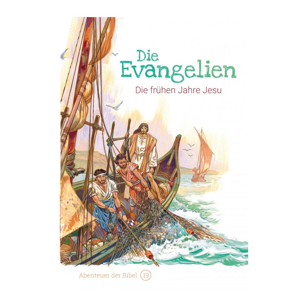 Band 19/30: Die Evangelien – Die frühen Jahre Jesu (Abenteuer der Bibel – Kinderbibel) - Anne de Graaf / José Pérez Montero CLV Verlag