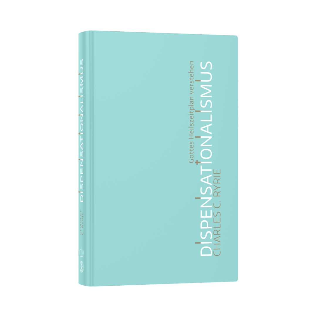 Dispensationalismus - Charles C. Ryrie CLV Verlag