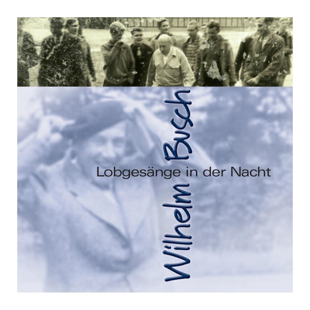 DOWNLOAD: Lobgesänge in der Nacht - Wilhelm Busch CLV Verlag