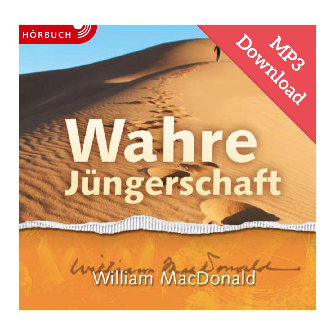 DOWNLOAD: Wahre Jüngerschaft (Hörbuch) - William MacDonald CLV Verlag