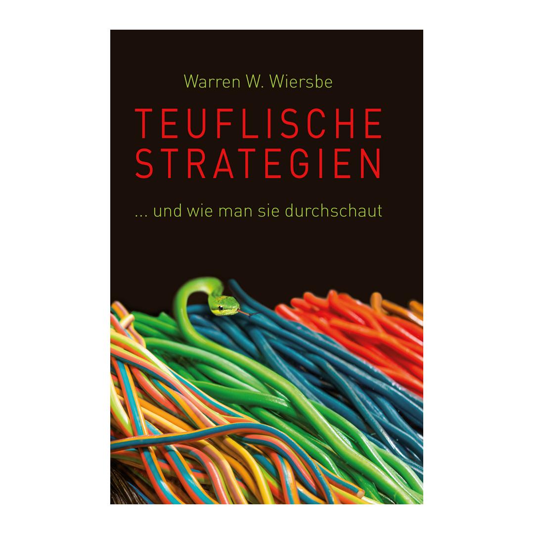 Teuflische Strategien - Warren W. Wiersbe CLV Verlag
