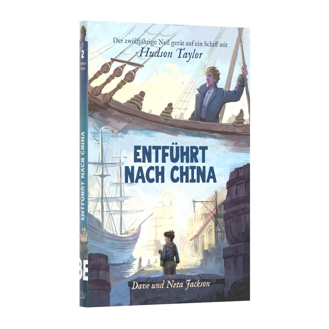 Entführt nach China (Hudson Taylor) - Dave Jackson/Neta Jackson (Taschenbuch) CLV Verlag