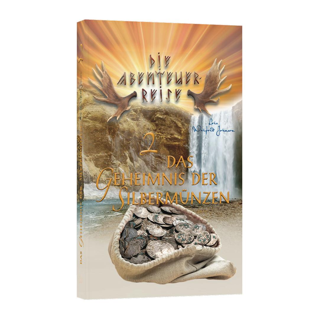 Abenteuerreise 2: Das Geheimnis der Silbermünzen - Lois Walfrid Johnson (Taschenbuch) CLV Verlag