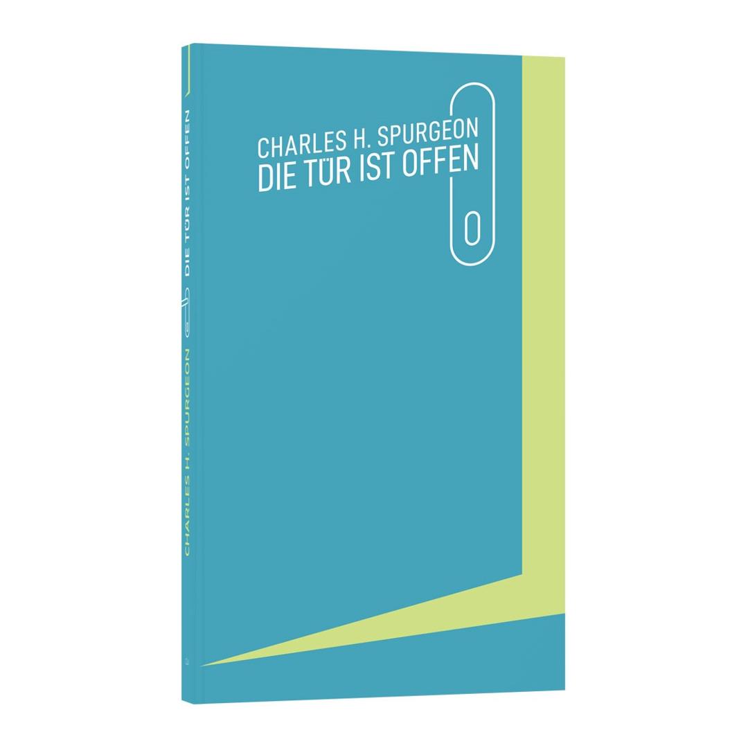 Die Tür ist offen - Charles H. Spurgeon (Taschenbuch) CLV Verlag