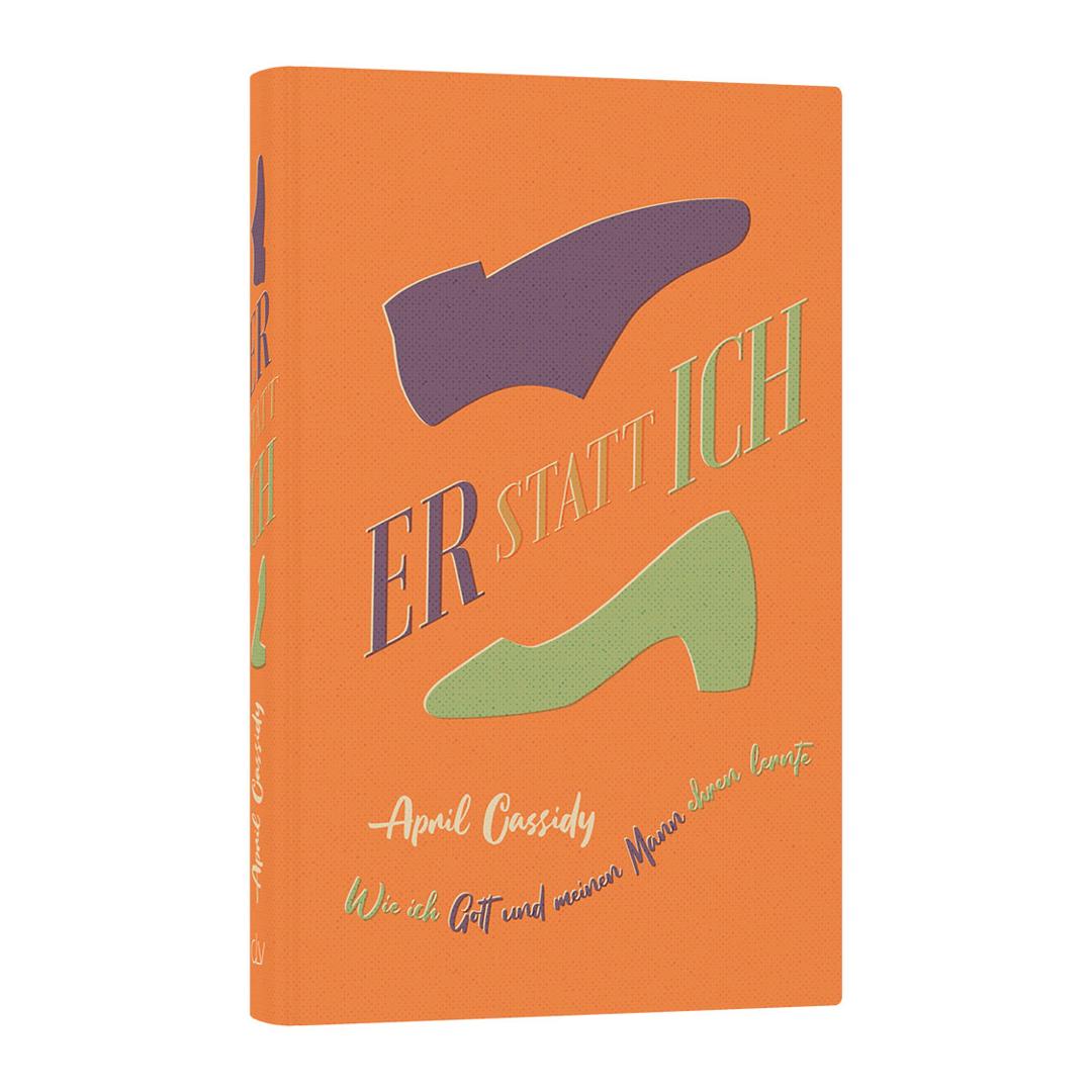 Er statt ich - April Cassidy CLV Verlag