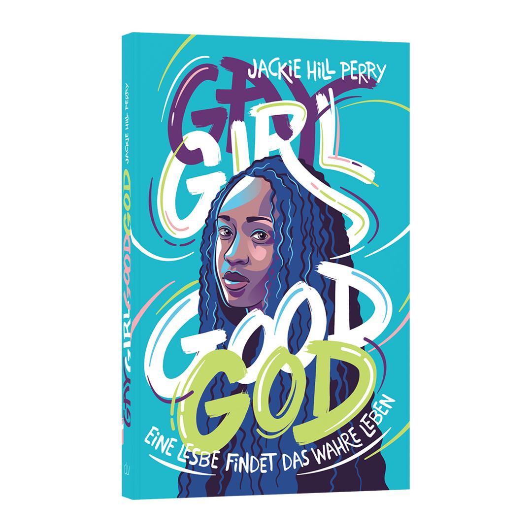 Gay Girl, Good God - Jackie Hill Perry CLV Verlag