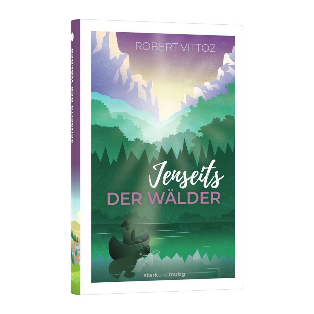 Jenseits der Wälder - Robert Vittoz CLV Verlag