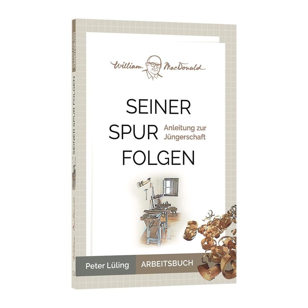 Seiner Spur folgen - Arbeitsbuch - Peter Lüling CLV Verlag