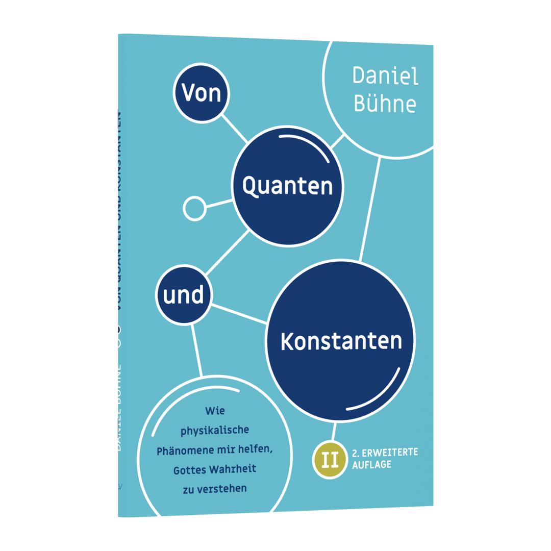 Von Quanten und Konstanten - Daniel Bühne CLV Verlag